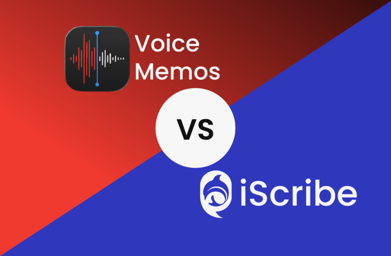Apple Voice memos VS iscribe
